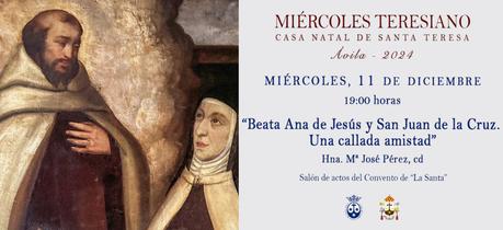 Beata Ana de Jesús y san Juan de la Cruz, una callada amistad