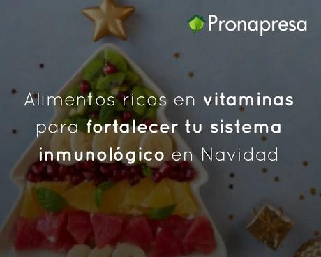 'Alimentos ricos en vitaminas para fortalecer tu sistema inmunológico en Navidad