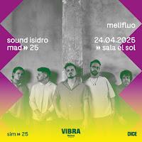 Concierto de Melifluo en Sala el Sol dentro del Sound Isidro