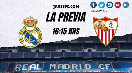Previa Real Madrid - Sevilla FC