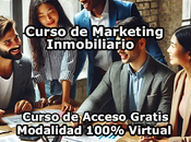 Curso Marketing Inmobiliario Modalidad 100% Virtual Acceso Gratis