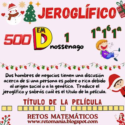 Desafíos matemáticos, Retos matemáticos, Problemas matemáticos, Retos visuales, Retos mentales, Retos virales, Pasatiempos, Retos para pensar, Matemática Recreativa, MateRecreativa, Acertijos, Acertijos matemáticos, Acertijos visuales, Jeroglíficos, Jeroglíficos Escolares, Jeroglíficos Navideños, Matemática y Navidad, MateNavidad