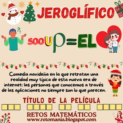 Desafíos matemáticos, Retos matemáticos, Problemas matemáticos, Retos visuales, Retos mentales, Retos virales, Pasatiempos, Retos para pensar, Matemática Recreativa, MateRecreativa, Acertijos, Acertijos matemáticos, Acertijos visuales, Jeroglíficos, Jeroglíficos Escolares, Jeroglíficos Navideños, Matemática y Navidad, MateNavidad