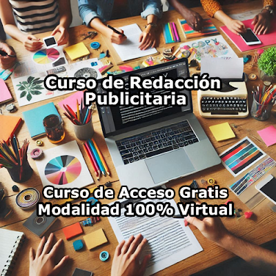 Curso de Redacción Publicitaria Modalidad 100% Virtual de Acceso Gratis Curso de Redacción Publicitaria Modalidad 100% Virtual de Acceso Gratis