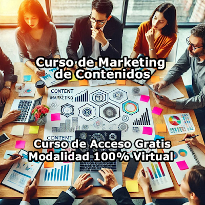 Curso de Marketing de Contenidos Modalidad 100% Virtual de Acceso Gratis Curso de Marketing de Contenidos Modalidad 100% Virtual de Acceso Gratis