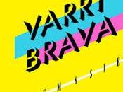 Varry brava demasié