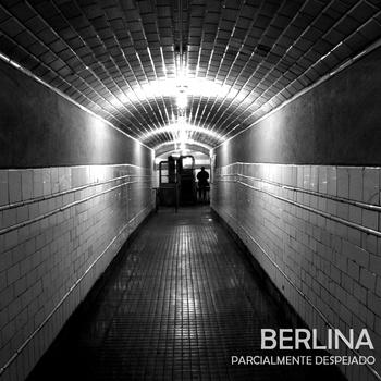 Escucha en exclusiva un nuevo tema de Berlina