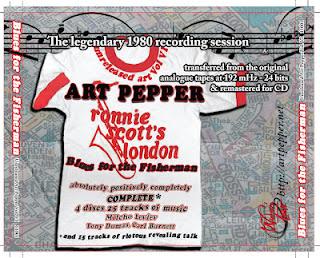 ART PEPPER: Art Pepper-Unreleased Art Vol. VI-Blues for the Fisherman (Ronnie Scott's 1980)