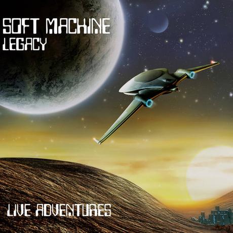 Soft Machine Legacy - Live Adventures (2010)