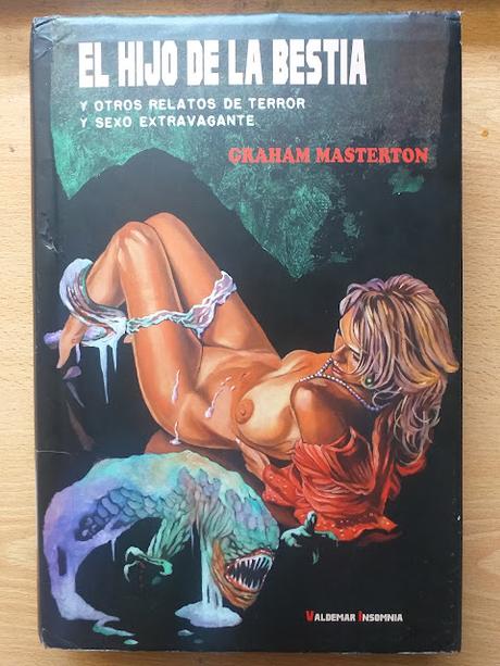 El hijo de la bestia y otros relatos de terror y sexo extravagante, de Graham Masterton