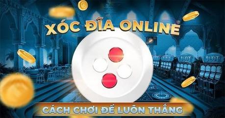 Cách đánh xóc đĩa xanh chín anh em không thể bỏ qua Cách đánh xóc đĩa xanh chín anh em không thể bỏ qua