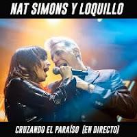 Nat Simons estrena Cruzando El Paraíso en directo con Loquillo