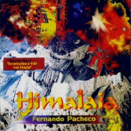 Fernando Pacheco (con Recordando o Vale das Maçãs) - Himalaia (1987)