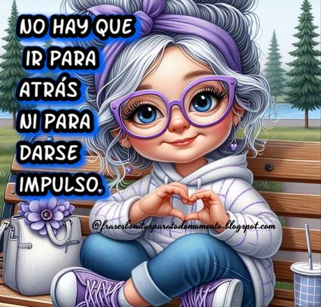 No hay que ir para atrás ni para darse impulso.