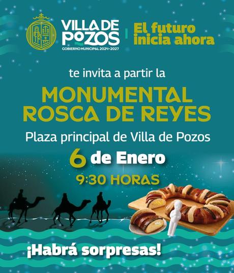 Villa de Pozos celebrará la tradicional Rosca de Reyes monumental con actividades para toda la familia