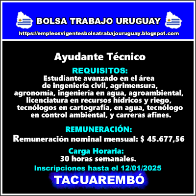 Ayudante Técnico - Regional de Tacuarembó Ayudante Técnico - Regional de Tacuarembó