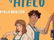 [Reseña] Besos Canela Hielo Estela Bescós