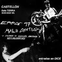 Concierto de Error 97 y Mala Gestión en la Sala Terra de Castellón