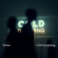 Doves estrenan Cold Dreaming como single de un disco que saldrá este año