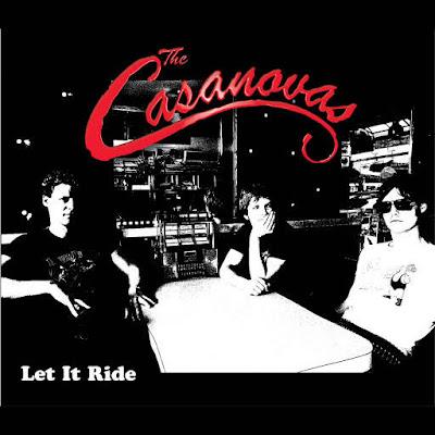 The Casanovas - Let it ride (2003)