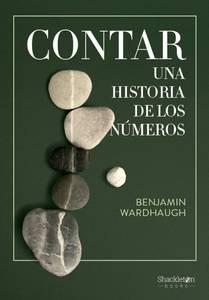 «Contar. Una historia de los números», de Benjamin Wardhaugh