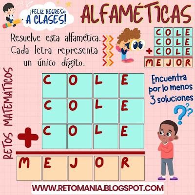 ALFAMÉTICAS DE VUELTA AL COLE Desafíos matemáticos, Retos matemáticos, Problemas matemáticos, Retos mentales, Retos visuales, Retos virales, Acertijos, Acertijos matemáticos, Acertijos visuales, Alfamética, Alfametika, Alfametik, Criptoaritmética, Criptosuma, Criptosuma, Juego de Palabras, Suma de Palabras, De Vuelta al Cole, De Regreso a Clases, Volver al Cole, Alfaméticas Escolares