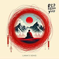 Red Moon Yard estrenan Lama's Song