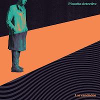 Pinocho Detective estrenan Los Candados como nuevo single