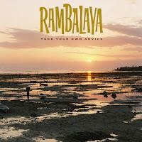 Rambalaya estrenan Take your own advice