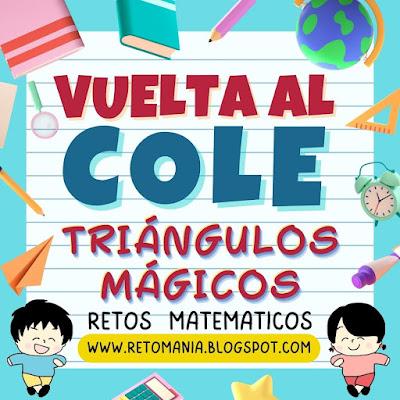 TRIÁNGULOS MÁGICOS Desafíos matemáticos, Retos matemáticos, Problemas matemáticos, Retos mentales, Retos Visuales, Retos Virales, Retos a la mente, Gimnasia matemática, Gimnasia cerebral, Triángulos mágicos, De Vuelta al Cole, De Regreso a Clases