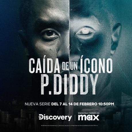 Max y Discovery lanzan tráiler y póster oficial de ‘Caída de un Ícono: P. Diddy’ Max y Discovery lanzan tráiler y póster oficial de ‘Caída de un Ícono: P. Diddy’