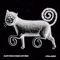 Julia Amor estrena Algo para pasar los días