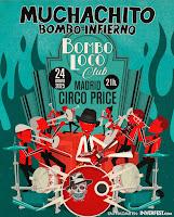 Muchachito Bombo Inferno en el Circo Price