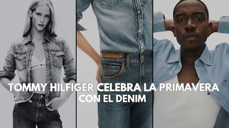 TOMMY HILFIGER DENIM tommy hilfiger, denim primavera 2025, moda masculina, damson idris, abby champion, moda denim, jeans modernos, moda primavera, estilo casual, colección tommy hilfiger,jeans,