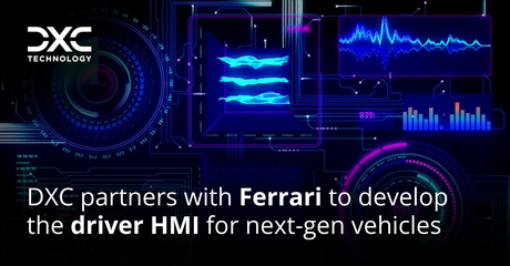 DXC se asocia con Ferrari para desarrollar la interfaz hombre-máquina (HMI) del conductor de los vehículos de nueva generación DXC se asocia con Ferrari para desarrollar la interfaz hombre-máquina (HMI) del conductor de los vehículos de nueva generación
