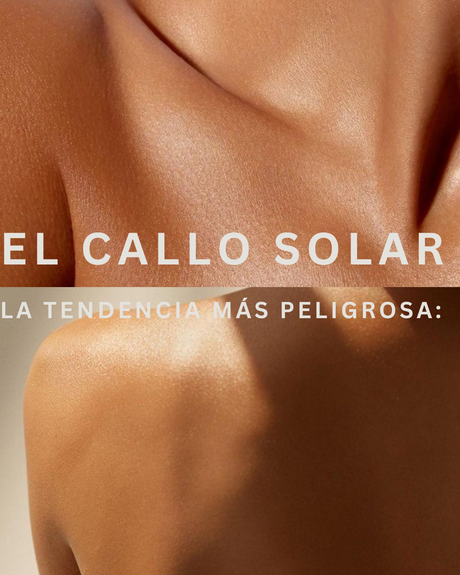 Callo solar qué es para qué sirve cómo formarlo beneficios influencer es mentira es peligroso cancer de piel influencer tiktok  autobronceantes como se usan tips de aplicación