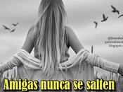 Amigas nunca salten etapa estar solteras, mucha ahí..