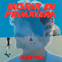 Juventude estrenan single titulado como Morir en primavera como nuevo single