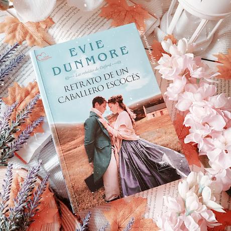 Reseña | Retrato de un caballero escocés, Evie Dunmore