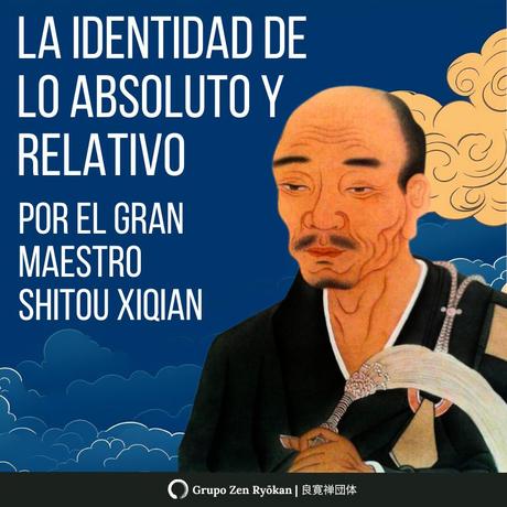 Sandokai, la sabiduría de la inmovilidad