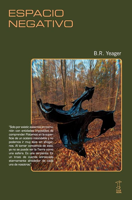 Espacio negativo, de B.R. Yeager