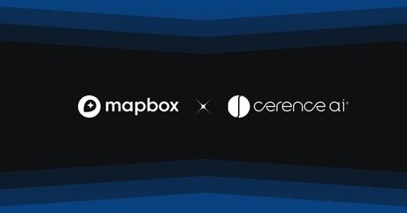 Mapbox y Cerence AI colaboran para acelerar el futuro de la navegación basada en voz Mapbox y Cerence AI colaboran para acelerar el futuro de la navegación basada en voz