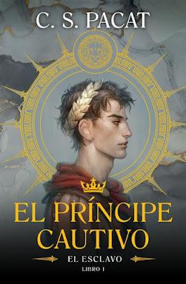 Reseña|| El príncipe cautivo 1 y 2 - C.S. Pacat