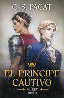 Reseña|| El príncipe cautivo 1 y 2 - C.S. Pacat