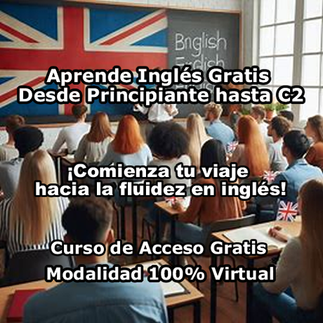 Aprende Inglés: Gratis Desde Principiante hasta C2