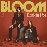 Larkin Poe estrenan Bloom