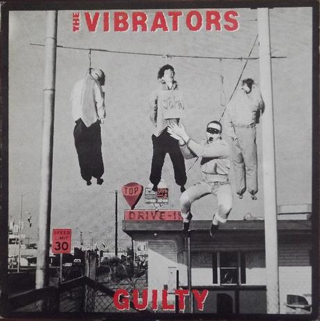 The Vibrators - Guilty Lp 1983