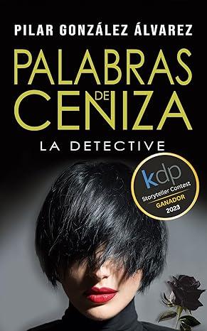 PALABRAS DE CENIZA, de Pilar González Álvarez