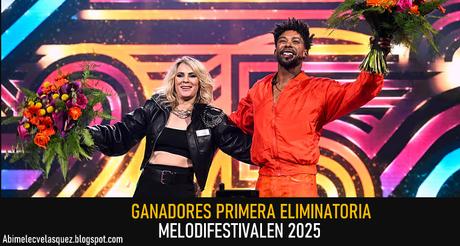 JOHN LUNDVIK Y MAJA IVARSSON GANAN LA PRIMERA ELIMINATORIA DEL MELODIFESTIVALEN 2025