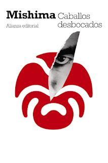 Caballos desbocados, por Yukio Mishima Caballos desbocados, por Yukio Mishima